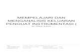 PENGUAT INSTRUMENTASI ( MENGANALISIS KELUARAN mempelajari dan menganalisis keluaran penguat instrumentasi