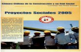 Provectos sociales 2005 - Biblioteca CChCbiblioteca.cchc.cl/DataFiles/17349-2.pdf · realizaron el curso para capacitación de microempresarios. En la foto, los hermanos Orellana