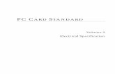 PC CARD STANDARD - narod.ruaffon.narod.ru/02el80.pdf · REVISION HISTORY Date Electrical Specification Version PC Card Standard Release Revisions 11/90 1.0 PCMCIA 1.0 Memory only