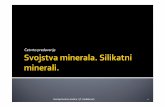 Hemija životne sredine I (T . Anđelković) . Svojstva minerala, silikatni minerali.pdf · PDF fileMinerali nastali kristalizacijom magme nazivaju se primarni minerali. Hemijskim