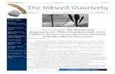 The Inkwell Quarterly - Wilkes University · semester. Wilkes University students, faculty, staff, and alumni are welcome to submit both written and visual art. Individuals may submit