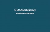 ACCOUNTING DEPARTMENT - Magnumserve Ltd · PDF file Accounting and Bookkeeping Services Our accounting and bookkeeping services are individually tailored to the specific needs of our