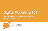 Digital Marketing 101 - app.diasporaintreprinzatoare.ro fileDigital Marketing 101 What you need to know about websites March 25, 2019 with