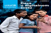 STANJE DECE U SVETU (2017): SAŽETAK Deca u digitalnom · PDF fileIzveštaj Stanje dece u svetu (2017): Deca u digitalnom svetu istražuje načine na koje je digitalna tehnologija