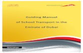Guiding Manual of School Transport in the Emirate of Dubai · HH Sheikh Hamdan Bin Mohammed bin Rashid Al Maktoum Crown Prince of Dubai and Chairman of Dubai Executive Council