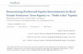 Structuring Preferred Equity Investments in Real Estate ...media.straffordpub.com/products/structuring-preferred-equity... · The audio portion of the conference may be accessed via