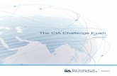 The CIA Challenge Exam Documents/CIA-Challenge-Exam-FAQs.pdf · 3 The CIA challenge exam: 150 questions Three hour time limit Multiple choice format Covers the gaps between the 2019