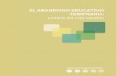EL ABANDONO - educacionyfp.gob.es · El abandono prematuro de los estudios por una parte significativa de las nuevas generaciones puede tener serias implicaciones de cara al desarrollo