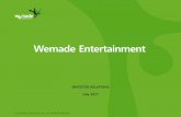 Wemade Entertainmentwemade-image.gscdn.com/official/IR Book_July.2017_final.pdf · •라이선스신규매출"열염용성" 반영으로전체해외매출전분기대비95% 증가.