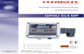 GPHU 014 MP - produktinfo.conrad.com · T02.0.0X.6B-09 Montage- und Betriebsanleitung GPHU014 MP Seite 3 von 12 1.4 Sicherheitszeichen und Symbole Warnhinweise sind in diesem Dokument