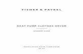 HEAT PUMP CLOTHES DRYER - fisherpaykel.com · Your heat pump dryer has numerous cycles and options so you can perform every drying task (including flat drying) with ease, allowing