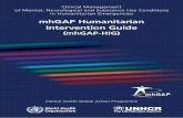 mhGAP Humanitarian Intervention Guide · 1 Introduction This guide is an adaptation of the WHO mhGAP Intervention Guide (mhGAP-IG) for Mental, Neurological and Substance Use Disorders