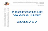 PROPOZICIJE WABA LIGE 2016/17waba-league.com/wp-content/uploads/2016/08/Waba-propozicije... · biti donesen i odlukom 2:1 a racuna se kao jedan glas).U izuzetnim situacijama vanredna