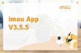 imou App V3.5 - vuhoangtelecom.vn Imou.pdf · Ứng dụng hỗ trợ tất cả sản phẩm của imou như WiFi cameras, chuông cửa không dây và cả cảm biến báo động.