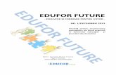 EDUFOR FUTURE · tehnologii în procesul instructiv-educativ; Coninutul materialelor publicate în această revistă reprezintă exclusiv responsabilitatea autorilor. Asociaia EduFor