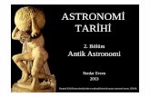 Antik Astronomi - · PDF fileSerdar Evren 2013 ASTRONOMİ TARİHİ 2. Bölüm Antik Astronomi Foto ğraf: Eski Yunan mitolojisinde sırtında gök küresini ta şıyan astronomi tanrısı,