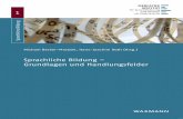 Sprachliche Bildung – Grundlagen und Handlungsfelderwaxmann.ciando.com/img/books/extract/3830983891_lp.pdf · Michael Becker-Mrotzek, Hans-Joachim Roth (Hrsg.) Sprachliche Bildung