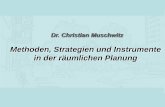 Dr. Christian Muschwitz - uni-trier.de · Fachbereich VI Angewandte Geographie / Raumentwicklung & Landesplanung Gesichertes Wissen unterliegt Veränderungen. Es gibt sinnvolle Kriterien