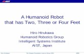 A Humanoid Robot that has Two, Three or Four Feet - forth.gr · Hiro Hirukawa The Onassis Foundation Lecture Series 2006 1/50 A Humanoid Robot that has Two, Three or Four Feet Hiro