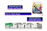 Empowerment von Kindern und Familien Prof. Dr. Heiner · PDF fileProfessor Heiner Keupp » Reflexive Sozialpsychologie « 3 Empowerment von Kindern und Familien Frühe Hilfen und Gesundheitsförderung