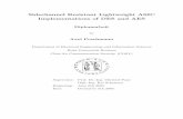 Sidechannel Resistant Lightweight ASIC Implementations of ... · i Abstract In this thesis, we investigate a new lightweight cipher based on DESX. We investigate the design criteria