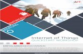 Internet of Things - aitgmbh.de · Internet of Things QUICKSTART WORKSHOP Internet of Things (IoT) - das Thema wirft Fragen auf: Was heißt IoT für Ihr Unternehmen? Welche Chancen