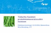 Suomen proteiiniomavaraisuuden nosto - ilmase.fi · Uudet potentiaaliset tulevaisuuden proteiinilähteet Koottu yhteen eri avaintoimijoiden (kasvinjalostajat, viljelijät, viljelyneuvonta,