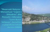 Hyrje - shkodralake.org · Vlerat te biodiversitetit E gjithë zona e Shkodrës është shumë e pasur në florën dhe faunën, veçanërisht zonat e mbrojtura Liqeni Shkodrës dhe