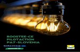 BOOSTEE-CE PILOT ACTION PA7 -SLOVENIA · Project supported by the Interreg CENTRAL EUROPE Programme and funded under the European Regional Development Fund BOOSTEE-CE PILOT ACTION