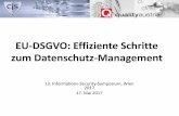 EU-DSGVO: Effiziente Schritte zum Datenschutz-Management · Nimmt auch inhaltlich direkt Bezug auf ISO/IEC 27001/02 Akkreditierte Zertifizierungsstellen sollen Zertifikate zu DSGVO-Zertifizierungsverfahren
