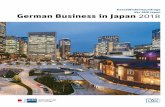 German Business in Japan 2018 DE - japan.ahk.de · 4 German Business in Japan 2018 Überblick: I Geschäft in Japan weiterhin profitabel Deutschland ist ein angesehener Wettbewerber,