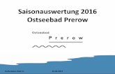 Saisonauswertung 2016 Ostseebad Prerow · 2. Gästeinformation und Betreuung einschließlich der Führung des elektronischen Meldescheinsystems sowie die Organisation des Innen- uns