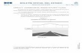 BOLETÍN OFICIAL DEL ESTADO - carreteros.orgcarreteros.org/normativa/trazado/31ic_2016/pdfs/6.pdf · desproporción entre los elementos del trazado en planta y alzado, lo que puede