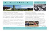 EUGENE O’NEILL · THE EUGENE O’NEILL FOUNDATION, TAO HOUSE NEWSLETTER winter 2016 3 moved toward the barn, working to heighten the tension of the story line.