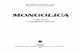 MONGOLICA - · PDF fileпервые три главы (цзюани) в журнале “Шинжлэх ухаан", где постепенно были напечатаны семь