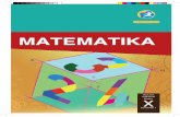 ii - SMK Negeri 2 Magetansmkn2magetan.sch.id/berkas/buku/X/K10_BS_Matematika_Sem1.pdf · Dari beberapa model matematika yang diperoleh dari langkah-langkah penyelesaian masalah, kamu