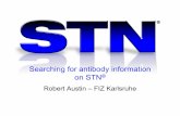 Searching for antibody information on STN - SequenceBase · PDF fileand non-patent documents • Sequence databases on STN are timely – Allows you to keep up-to-date with the most