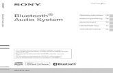 Bluetooth Audio System - Sony DE · 4-427-433-31(1) MEX-BT3100U Bluetooth® Audio System Bluetooth® Audio System To cancel the demonstration (DEMO) display, see page 7. Zum Deaktivieren