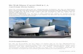 Die Walt Disney Concert Hall in L.A. von Frank Owen Gehrywiki.arch.ethz.ch/asterix/bin/viewfile/Caad0506st/AiTeamGuma0c1b.pdf?filename=... · CAAD narrative, SS 06 Die Walt Disney