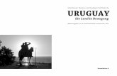 URUGUAY - Verlag Assoziation A · Galeano oder Idea Vilariño. Uruguay hatet in manchem etwas »Anachronistisches« an, welches aber gerade seinen speziischen Charme ausmacht. Im