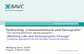 Tarifvertrag „Lebensarbeitszeit und Demografie“ · What we do Representation of interests in the area of collective bargaining, social affairs, labour market policy, health and
