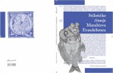Stilističko čitanje Marulićeva Evanđelistara - bib.irb.hr · Knjiga preda mnom jest Evandelistar¯ Marka Marulica,´ u prvome izdanju, tiskanom u Veneciji, svibnja 1516. Tekst