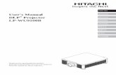 HITACHI Projector LP-WU9100B User's Manual (concise) ENGLISHsslcd.s3.amazonaws.com/product/LP-WU9100B/LP-WU9100B_User manual.pdf · User's Manual DLP® Projector LP-WU9100B Thank