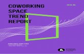Coworking Space Trend Report - startupall.krE1%84%89%E1%85%B3%E1... · 각종 라운지 서비스 무료 사용 o x (일부 무료이며 추가 요금 필요한 경우도 있음)