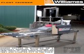 Williames Plant Trimmer · Williames Plant Trimmer is a stand alone machine designed to trim seedlings to a uniform height before they are planted in the field. It is a simple machine