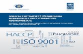 DORACAK I SISTEMEVE TË PËRZGJEDHURA MENAXHERIALE … i sistemeve te... · më shumë se 250 komitete teknike, të cilët zhvillojnë standardet ISO. ISO zhvillon standardet dhe