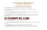 CLIMI E PAESAGGI DELLA TERRA IL NOSTRO PIANETA È RICCO …icmozzanica.edu.it/wp-content/uploads/2015/12/I-FATTORI-DEL-CLIMA-E-I... · clima . gli elementi del clima sono : 1 la temperatura