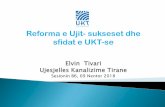 Reforma e Ujit- sukseset dhe sfidat e UKT-sebalkansjointconference.org/wp-content/uploads/2018/11/Elvin-Tivari.pdf · Intensifikim i procesit përmbarimor (6,000 kontrata të tjera