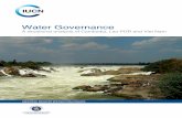 WATER GOVERNANCE - International Union for Conservation of ... · PDF filei Water Governance A situational analysis of Cambodia, Lao PDR and Viet Nam MEKONG REGION WATER DIALOGUES