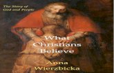 What Christians Believe - openresearch-repository.anu.edu.au · English, it is not phrased in “full English”, shaped by history, culture and tradition, but in “Minimal English”,